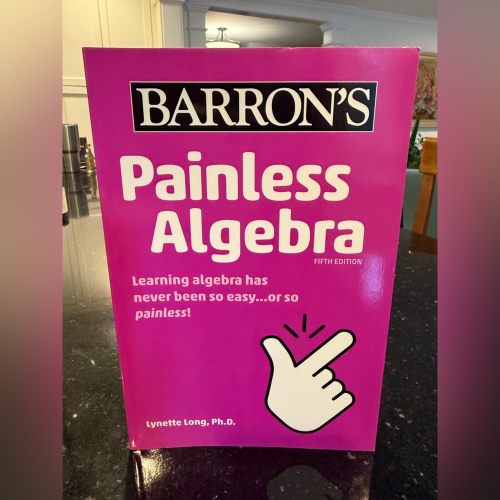 3/$15 Barron’s Painless Algebra Book